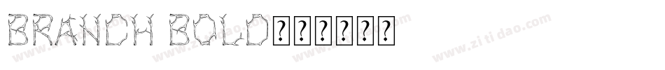 Branch bold字体转换
